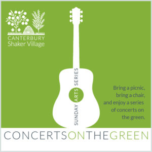 Concerts On The Green At Canterbury Shaker Village