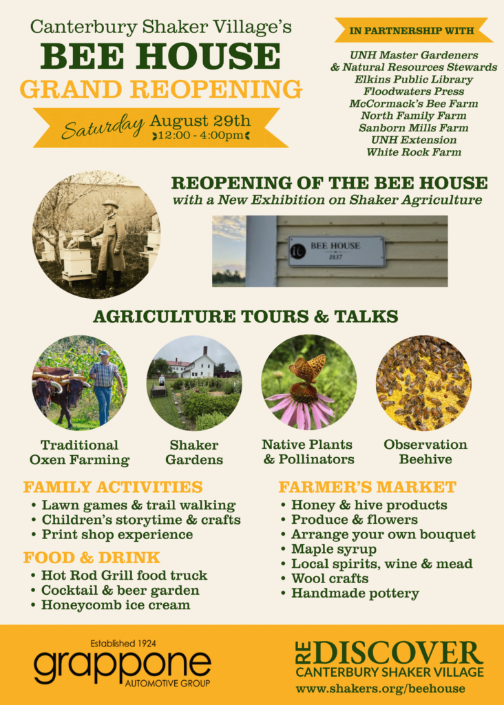 Poster announcing Canterbury Shaker Village’s Bee House Grand Opening with date and partner organizations listed