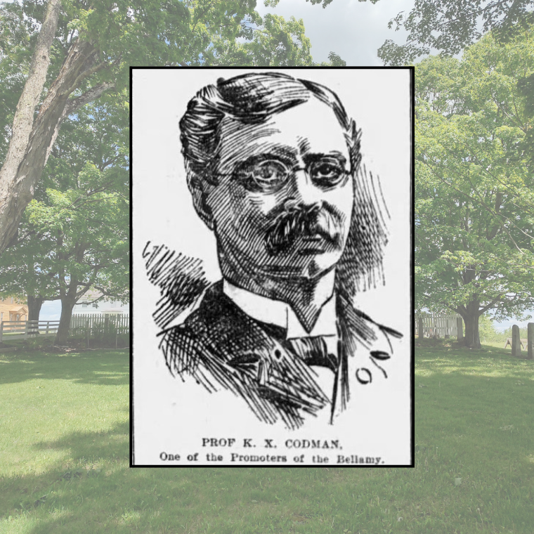 Portrait of Prof. K. X. Codman, one of the promoters of the Bellamy, in a framed black-and-white sketch.